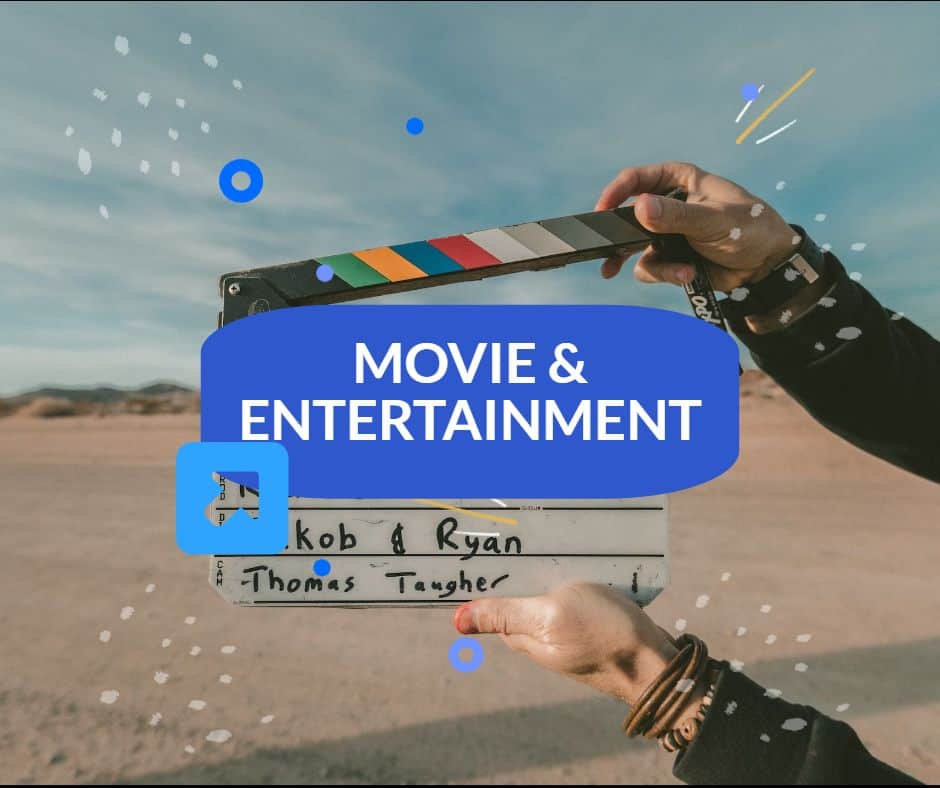 MOVIE AND ENTERTAINMENT 1